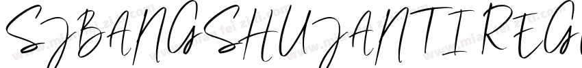 SJBANGSHUJANTI REGUL字体转换